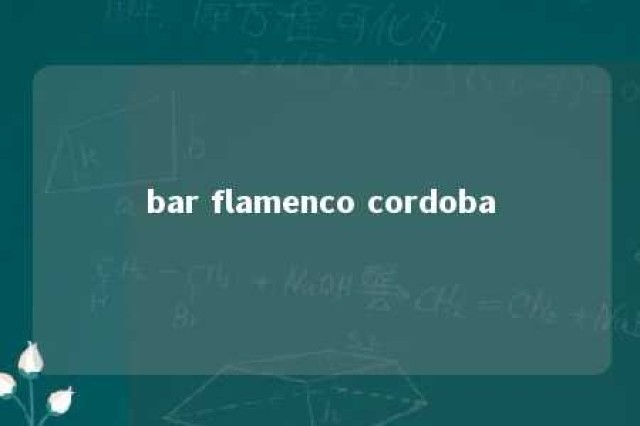 bar flamenco cordoba 