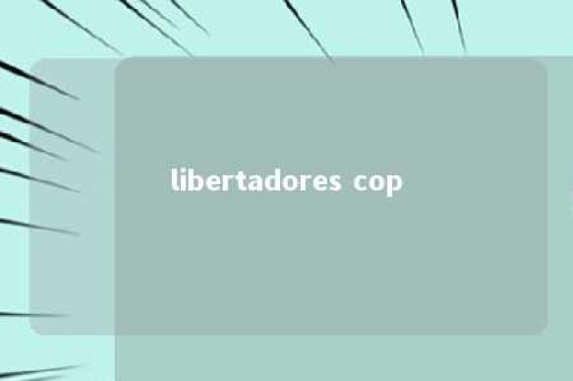 libertadores cop 