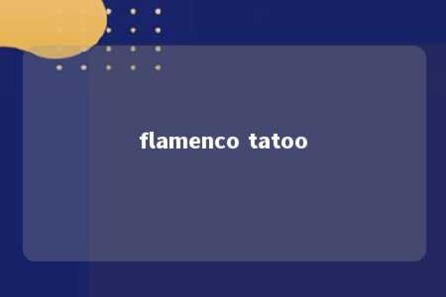 flamenco tatoo 