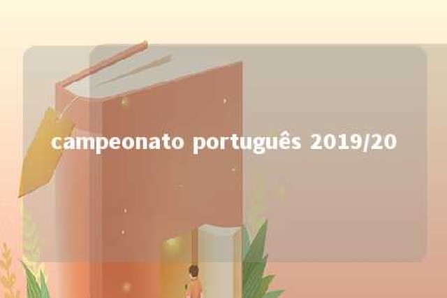 campeonato português 2019/20 