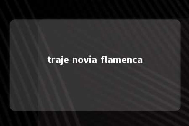 traje novia flamenca 