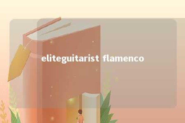 eliteguitarist flamenco 