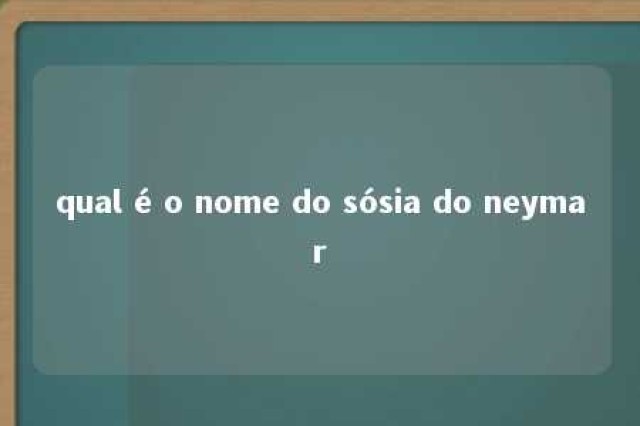 qual é o nome do sósia do neymar 