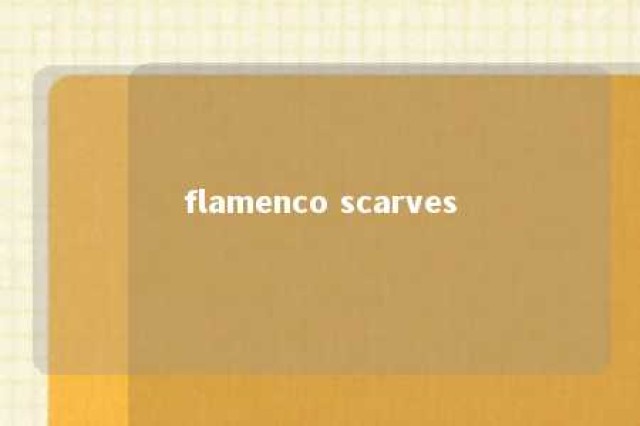 flamenco scarves 