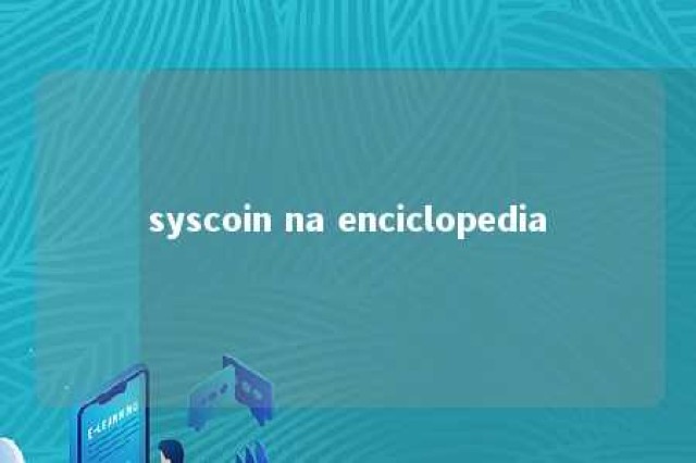 syscoin na enciclopedia 