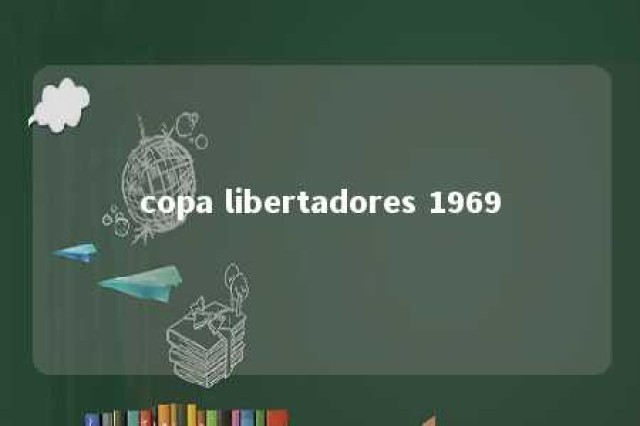 copa libertadores 1969 