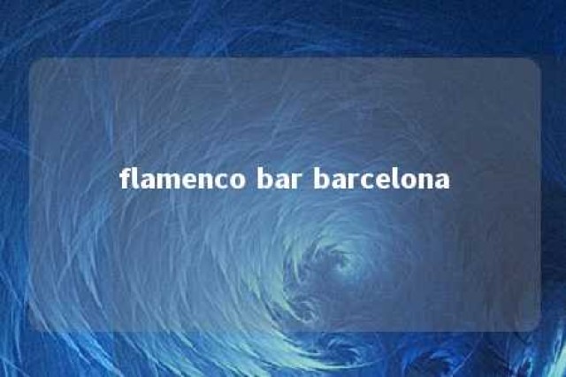 flamenco bar barcelona 