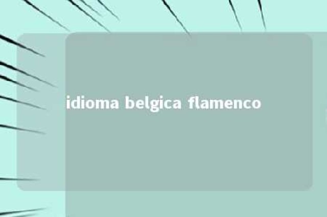 idioma belgica flamenco 