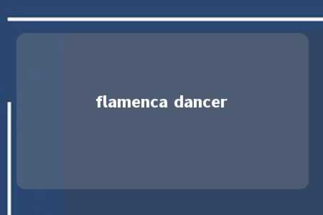 flamenca dancer 