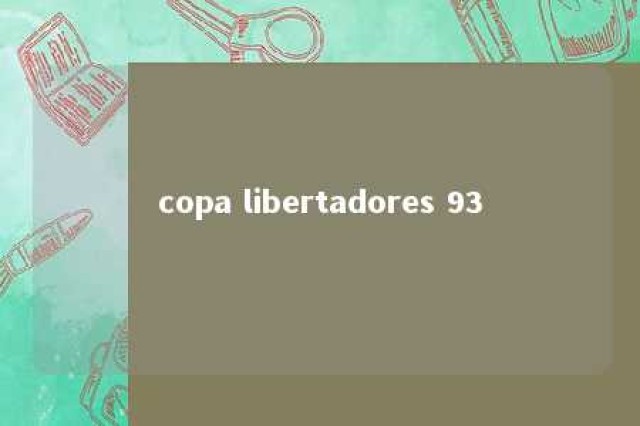 copa libertadores 93 