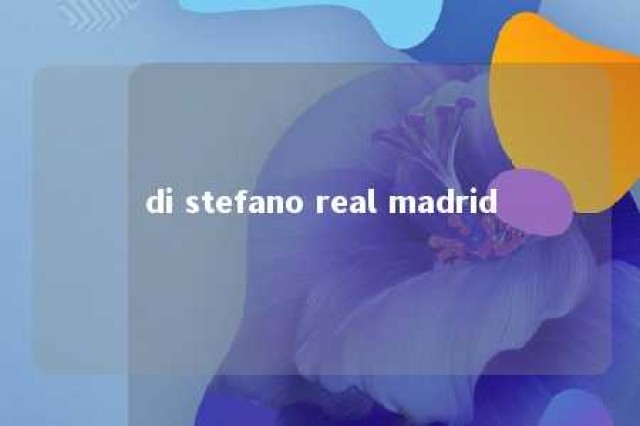 di stefano real madrid 