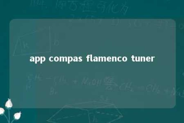 app compas flamenco tuner 