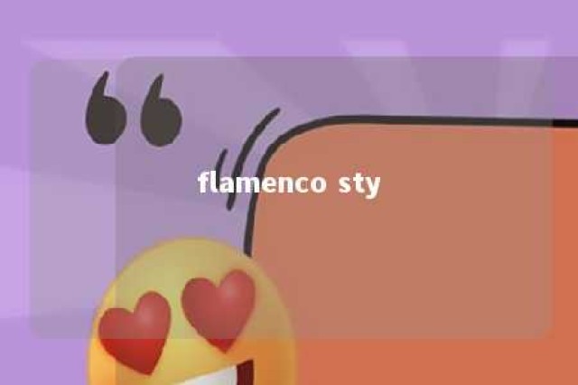 flamenco sty 