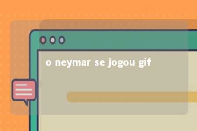 o neymar se jogou gif 