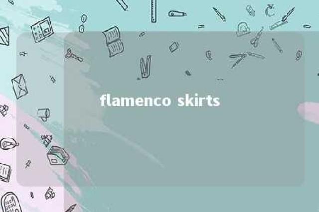 flamenco skirts 