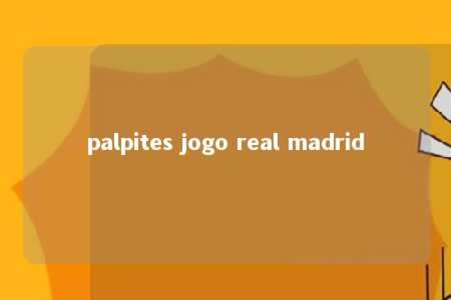 palpites jogo real madrid 