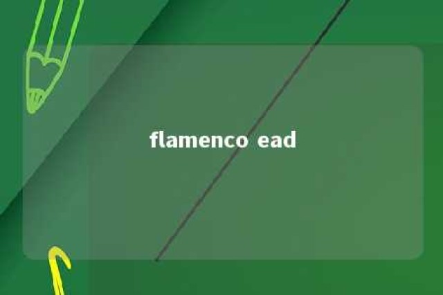 flamenco ead 