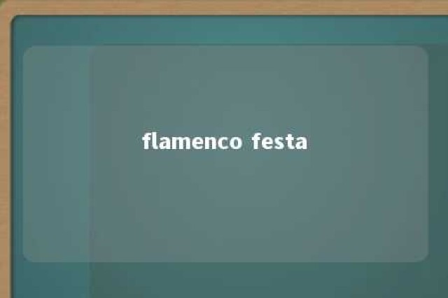 flamenco festa 