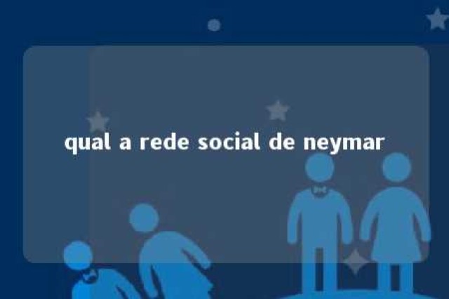 qual a rede social de neymar 