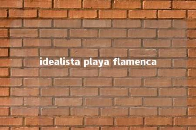 idealista playa flamenca 