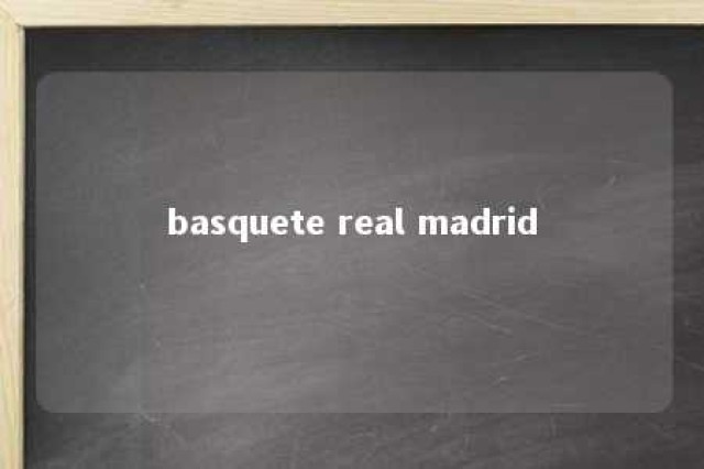 basquete real madrid 