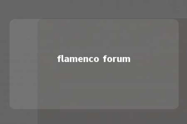 flamenco forum 