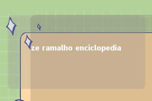 ze ramalho enciclopedia 