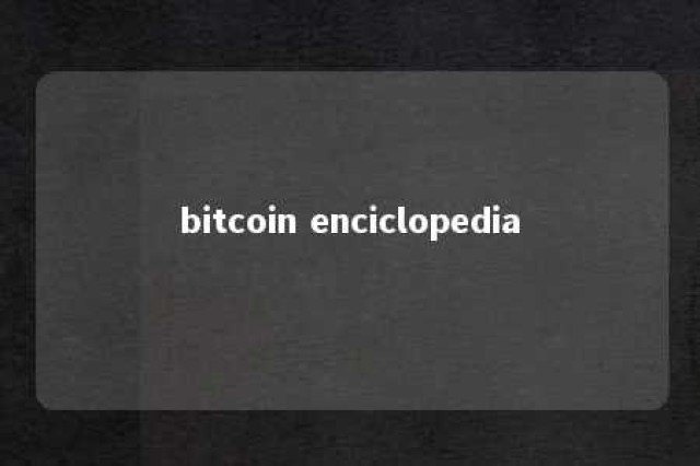 bitcoin enciclopedia 