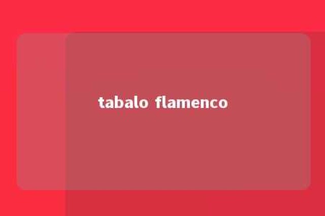 tabalo flamenco 