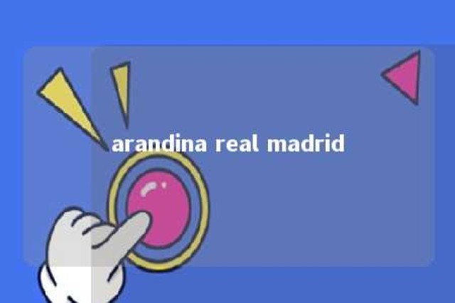 arandina real madrid 