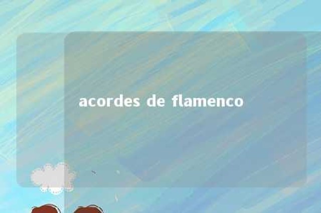 acordes de flamenco 