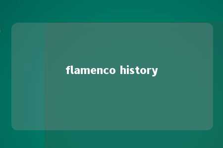 flamenco history