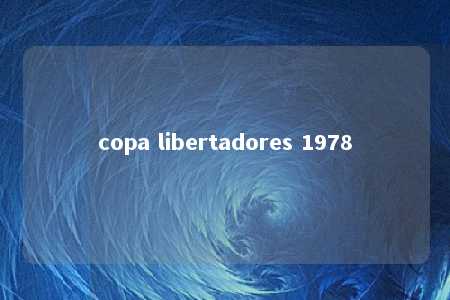 copa libertadores 1978