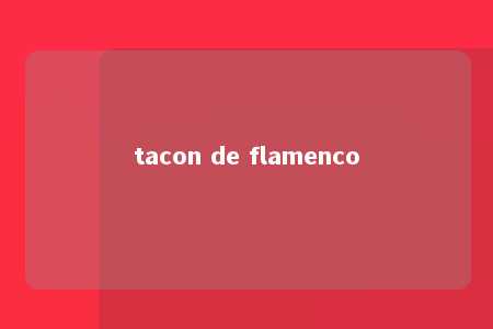 tacon de flamenco