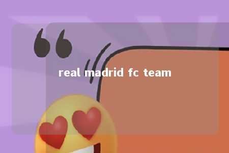 real madrid fc team