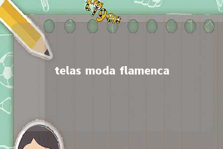 telas moda flamenca