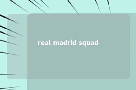 real madrid squad