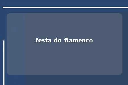 festa do flamenco