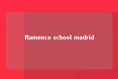 flamenco school madrid