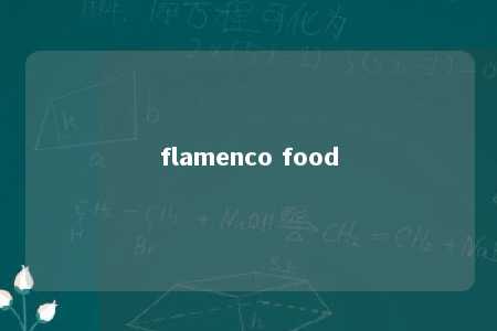 flamenco food