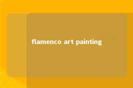 flamenco art painting