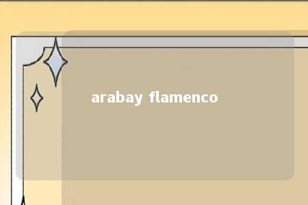 arabay flamenco