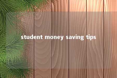 student money saving tips